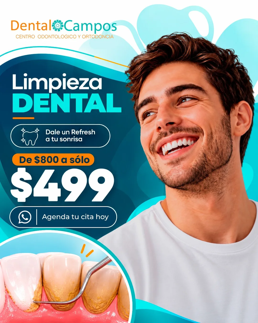Promoción de limpieza dental de $800 a sólo $499 en Dental Campos